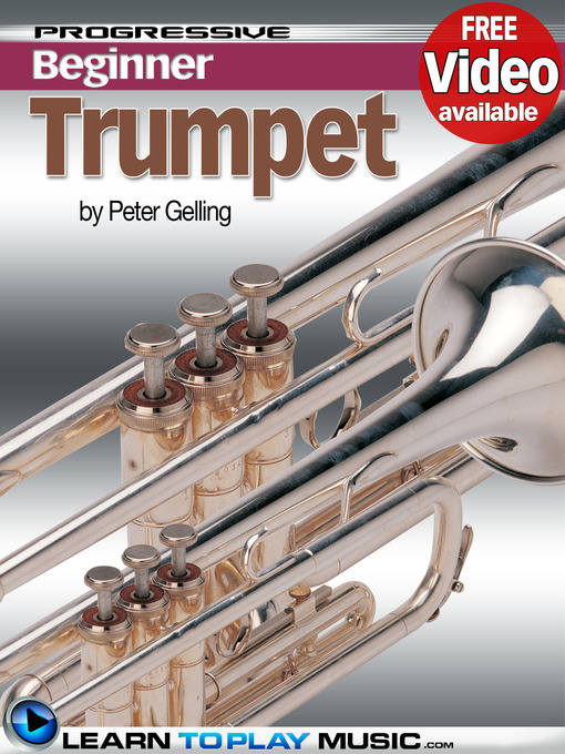Title details for Trumpet Lessons for Beginners by Peter Gelling - Wait list